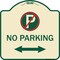 Signmission No Parking Heavy-Gauge Aluminum Architectural Sign, 18" x 18", TG-1818-23819 A-DES-TG-1818-23819 - alternate 1